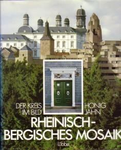 Imagen del vendedor de Rheinisch - Bergisches Mosaik. Der Kreis im Bild. a la venta por Antiquariat Jenischek