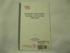 Feminist Pedagogy Teaching and Learning Liberation