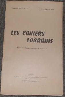 Image du vendeur pour LES CAHIERS LORRAINS ? N 2. Mai 1963. Nouvelle srie - 15me anne, pagination 33  64. mis en vente par alphabets