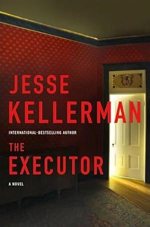 Seller image for Kellerman, Jesse | Executor | Signed First Edition Copy for sale by VJ Books