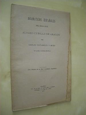 Seller image for ALVARO CUBILLO DE ARAGON. DRAMATICOS ESPAOLES DEL SIGLO XVII for sale by LIBRERIA TORMOS