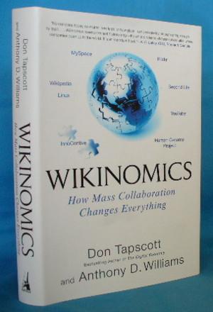 Seller image for Wikinomics: How Mass Collaboration Changes Everything for sale by Alhambra Books