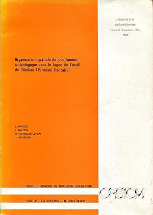 Imagen del vendedor de Organisation spatiale ichtyologique dans le lagon de l'atoll de Tikehau (Polyn�sie Fran�aise) a la venta por Sylvain Par�