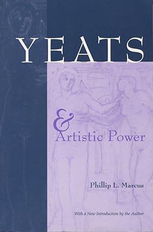 Seller image for Yeats and Artistic Power (Irish Studies) for sale by Kenneth A. Himber