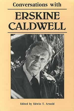 Seller image for Conversations with Erskine Caldwell (Literary Conversations Ser.) for sale by Kenneth A. Himber