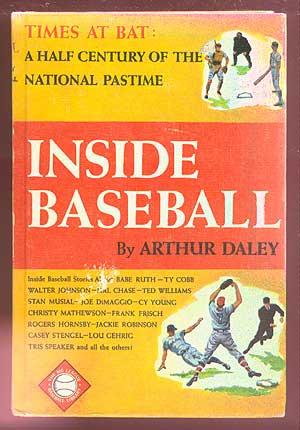 Inside Baseball: A Half Century of the National Pastime