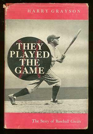 Imagen del vendedor de They Played the Game: The Story of Baseball Greats a la venta por Between the Covers-Rare Books, Inc. ABAA