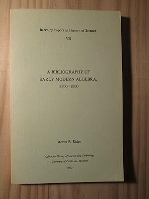 A Bibliography of Early Modern Algebra, 1500-1800