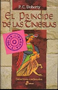 Seller image for EL PRINCIPE DE LAS TINIEBLAS for sale by Libreria 7 Soles