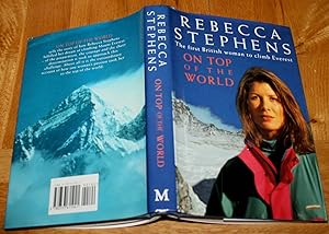 Imagen del vendedor de On Top of the World. The First British Woman to Climb Everest. a la venta por Fountain Books (Steve Moody)