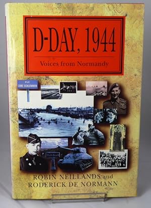 Immagine del venditore per D-Day 1944: Voices from Normandy, venduto da Horsham Rare Books