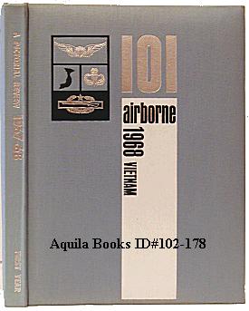 101 Airborne 1968 Vietnam: A Pictorial Review 1967-68 - First Year [Cover Title]