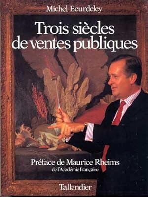 Trois siècles de ventes publiques