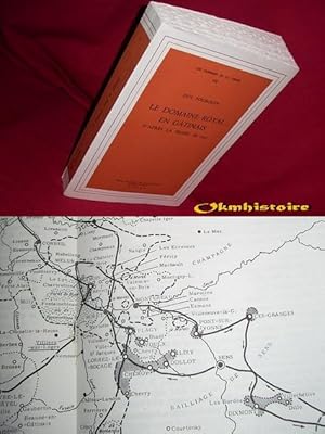 Le domaine royal en Gâtinais d'après la prisée de 1332. ----------- 1ère édition , 1963