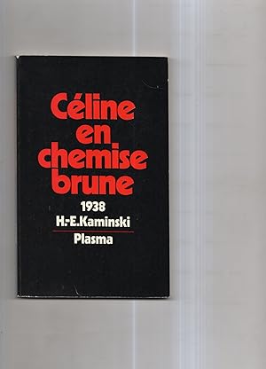Seller image for CELINE EN CHEMISE BRUNE 1938. for sale by Librairie CLERC