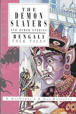 Image du vendeur pour The Demon Slayers and Other Stories Bengali Folk Tales mis en vente par Riverwash Books (IOBA)