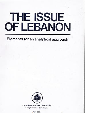 The Issue of Lebanon: Elements for an Analytical Approach