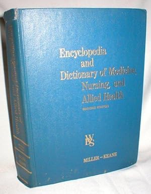 Seller image for Encyclopedia and Dictionary of Medicine, Nursing, and Allied Health; Second Edition for sale by Dave Shoots, Bookseller