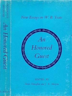 An Honored Guest: New Essays on W.B. Yeats.