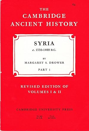 Bild des Verkufers fr The Cambridge Ancient History: Syria, c. 1550 - 1400 B.C., Part 1. zum Verkauf von Abbey Books