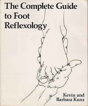 Seller image for The Complete Guide to Foot Reflexology for sale by Mr Pickwick's Fine Old Books