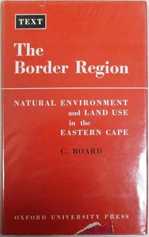 The Border Region Natural Environment and Land Use in the Eastern Cape