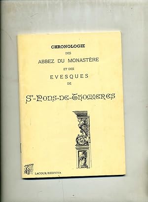 Image du vendeur pour CHRONOLOGIE DES ABBEZ DU MONASTERE ET DES EVESQUES DE St-PONS-DE-THOMIERES. mis en vente par Librairie CLERC