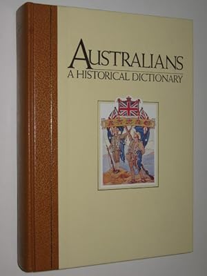 Australians, a Historical Dictionary