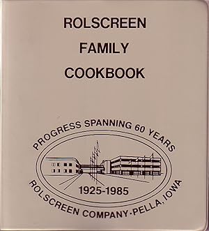 Rolscreen Family Cookbook [Pella}