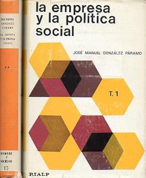 Bild des Verkufers fr LA EMPRESA Y LA POLTICA SOCIAL. Tomo I. Anlisis interdisciplinar del conflicto. Tomo II. La reforma. El poder y el futuro. zum Verkauf von angeles sancha libros