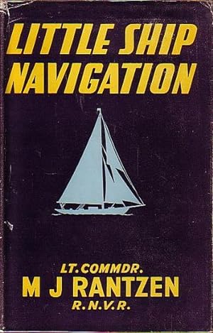 Bild des Verkufers fr LITTLE SHIP NAVIGATION (COASTAL) zum Verkauf von Jean-Louis Boglio Maritime Books