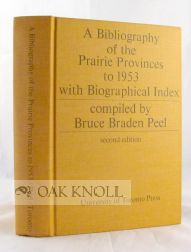 Seller image for BIBLIOGRAPHY OF THE PRAIRIE PROVINCES.TO 1953 WITH BIOGRAPHICAL INDEX.|A for sale by Oak Knoll Books, ABAA, ILAB