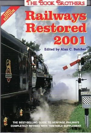 Imagen del vendedor de Railways Restored 2001 a la venta por THE BOOK BROTHERS