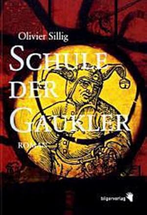 Seller image for Schule der Gaukler for sale by Rheinberg-Buch Andreas Meier eK