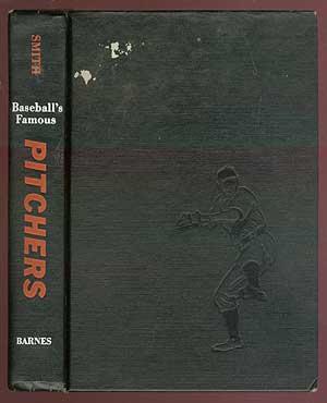 Imagen del vendedor de Baseball's Famous Pitchers: Capers Cut and Records Made by Fifty-Three Pitching Greats a la venta por Between the Covers-Rare Books, Inc. ABAA