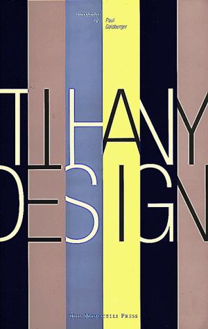 Tihany Design.; Introduction by Paul Goldberger