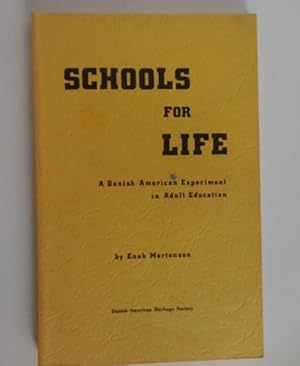 Bild des Verkufers fr Schools for Life zum Verkauf von Friends of the Hudson Public Library Ltd