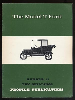 Bild des Verkufers fr Profile Number 13: The Model T Ford zum Verkauf von Between the Covers-Rare Books, Inc. ABAA