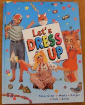 Seller image for Let's Dress Up for sale by Reading Habit