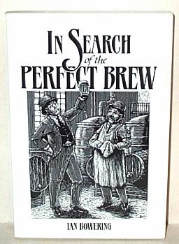 In Search of the Perfect Brew