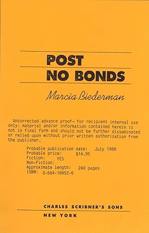 Seller image for POST NO BONDS for sale by SCENE OF THE CRIME 