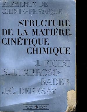 Imagen del vendedor de Structure de la matire cintique chimique a la venta por Le-Livre