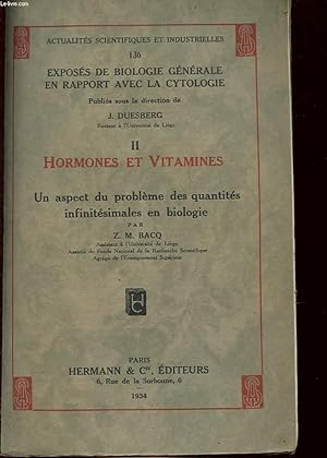 Bild des Verkufers fr HORMONES ET VITAMINES UN ASPECT DU PROBLEME DES QUANTITES INFINITESIMALES EN BIOLOGIE zum Verkauf von Le-Livre