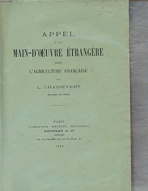 Image du vendeur pour APPEL A LA MAIN-D'OEUVRE ETRANGERE POUR L'AGRICULTURE FRANCAISE mis en vente par Le-Livre