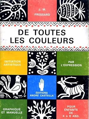 Seller image for DE TOUTES LES COULEURS. LIVRE DU MAITRE for sale by Le-Livre