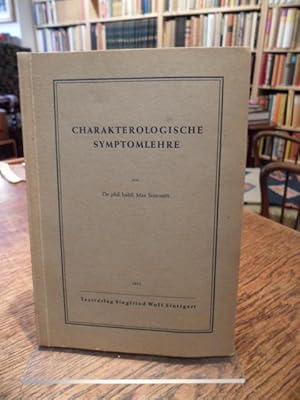 Imagen del vendedor de Charakterologische Symptomlehre. a la venta por Antiquariat Floeder
