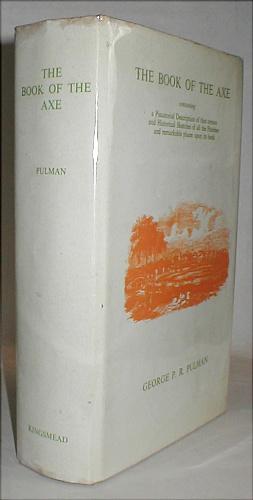 Imagen del vendedor de The book of the Axe; containing a piscatorial description of that stream and historical sketches of all the parishes and remarkable places upon its banks. a la venta por John Turton