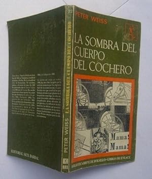 Image du vendeur pour La Sombra Del Cuerpo Del Cochero mis en vente par La Social. Galera y Libros