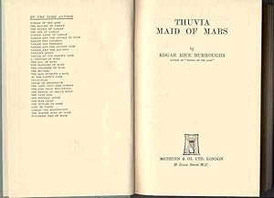 Seller image for Thuvia, Maid of Mars. [Glossary of Names & Terms Used in the Martian Books; The Jeddak of Lothar; Green Men & White Apes; Turjun the Panthan; Kulan Tith's Sacrifice; etc] for sale by Joseph Valles - Books