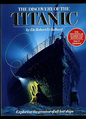 Seller image for The Discovery of the Titanic: Exploring the Greatest of all Lost Ships [1] for sale by Little Stour Books PBFA Member